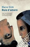 Buio d'amore libro