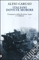 Italiani dovete morire libro