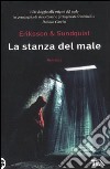 La stanza del male libro