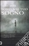 Sono nel tuo sogno libro