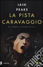 La pista Caravaggio libro