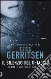 Il silenzio del ghiaccio libro