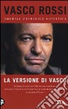 La versione di Vasco libro