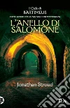 L'anello di Salomone. Il ciclo di Bartimeus. Vol. 4 libro