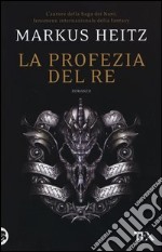 La profezia del re libro