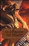 La missione dei draghi libro di Conrad Julia