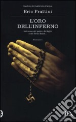 L'oro dell'inferno libro