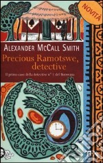 Precious Ramotswe, detective libro