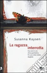 La ragazza interrotta libro