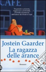 La ragazza delle arance libro