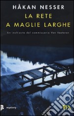 La rete a maglie larghe libro