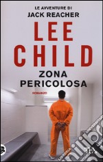 Zona pericolosa libro