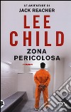 Zona pericolosa libro