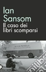 Il caso dei libri scomparsi libro