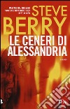 Le ceneri di Alessandria libro