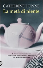 La metà di niente libro