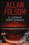 Il giorno dopo domani libro