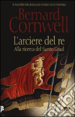 L'arciere del re libro