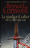 La spada e il calice libro