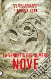 La vendetta del numero nove libro