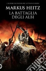 La battaglia degli albi libro