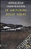 Le abitudini delle volpi libro