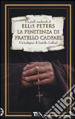 La penitenza di fratello Cadfael libro