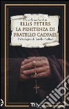 La penitenza di fratello Cadfael libro