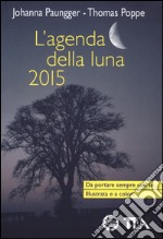 L'agenda della luna 2015 libro