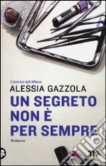 Un segreto non è per sempre libro