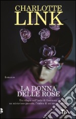 La donna delle rose libro