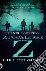 Apocalisse Z. L'ira dei giusti libro