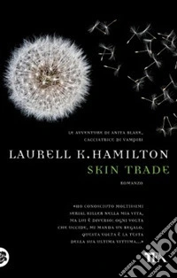 Skin trade