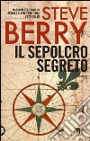 Il sepolcro segreto libro di Berry Steve