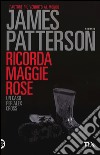 Ricorda Maggie Rose libro