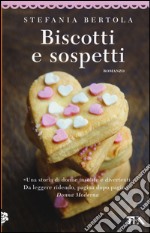 Biscotti e sospetti libro