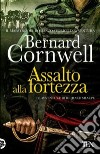 Assalto alla fortezza. Le avventure di Richard Sharpe. Vol. 4 libro