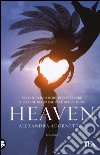 Heaven libro di Adornetto Alexandra