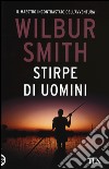 Stirpe di uomini libro