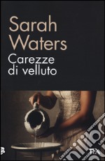 Carezze di velluto libro