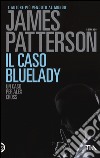 Il caso Bluelady libro
