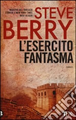 L'esercito fantasma libro