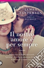 Il nostro amore è per sempre libro