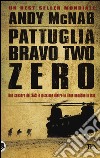 Pattuglia Bravo Two Zero libro