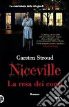 La resa dei conti. Niceville libro di Stroud Carsten