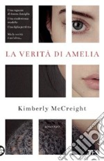 La verità di Amelia libro