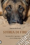 Storia di Fire libro