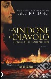 La sindone del diavolo. Un'indagine di Dante Alighieri libro