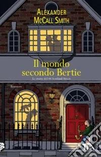 Il mondo secondo Bertie