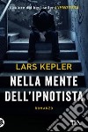 Nella mente dell'ipnotista libro